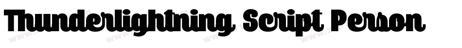 Thunderlightning Script Personal Use字体转换